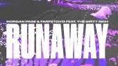 Runaway(feat. The Dirty Rich)